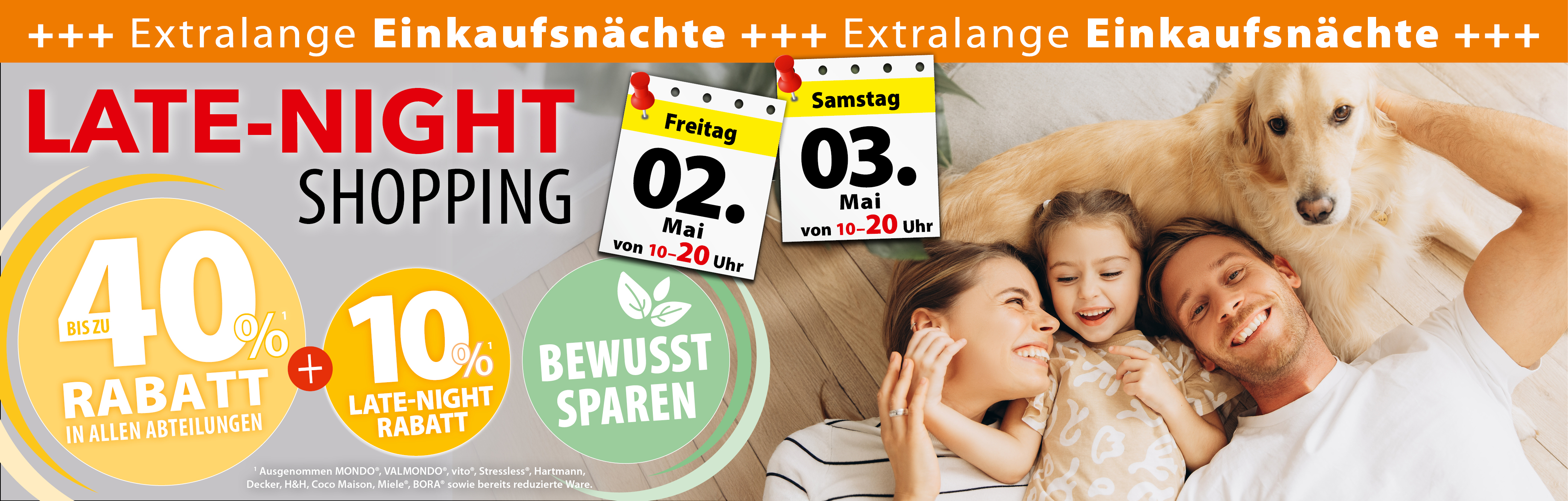 Late Night Shopping bei der Wohnwelt Dutenhofen. Am 02.05. und 03.05. bis 20 Uhr geöffnet 